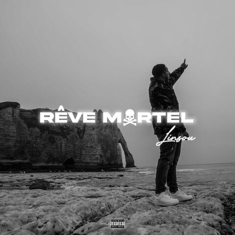 Rêve mortel