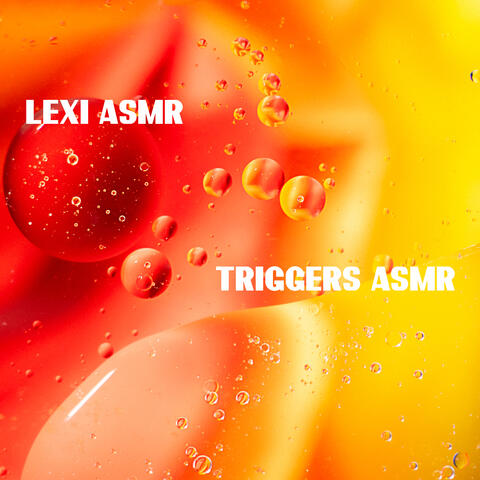Triggers ASMR