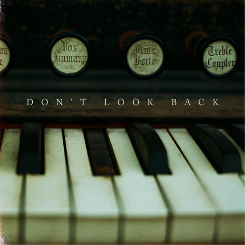 Don’t Look Back