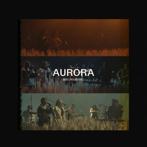 AURORA Sesiones En Vivo