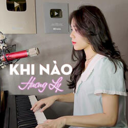 Khi Nào (OST Hoàn Châu Cách Cách)