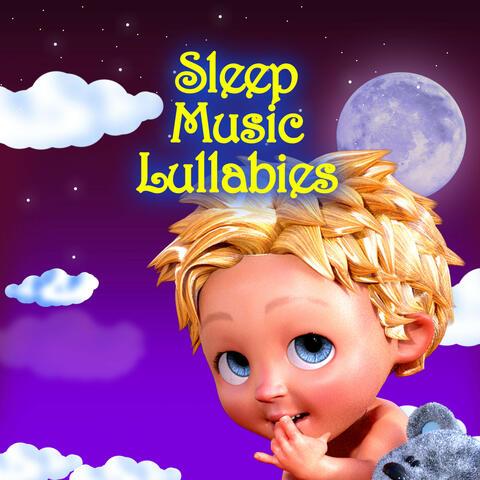 Lullabies For Sleep Essentials