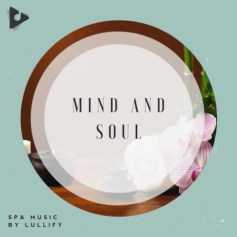 Mind and Soul