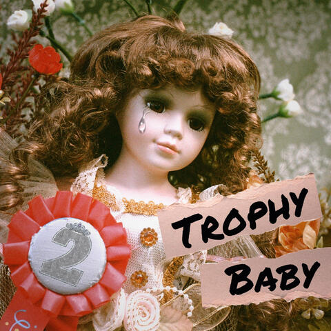 Trophy Baby