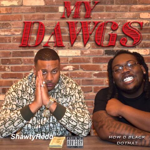 MY DAWGS