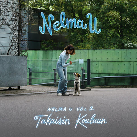 Nelma U, Vol. 2 – Takaisin kouluun