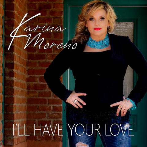 I'll Have Your Love