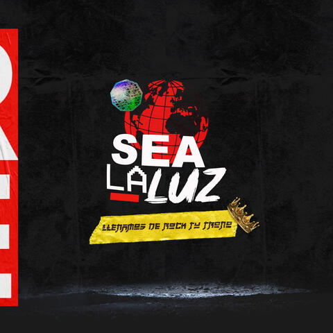 Sea La Luz