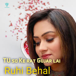 Tu so Ke rat Gujar lai