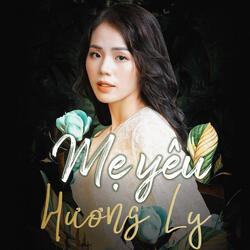 Mẹ Yêu (Hương Ly Live)