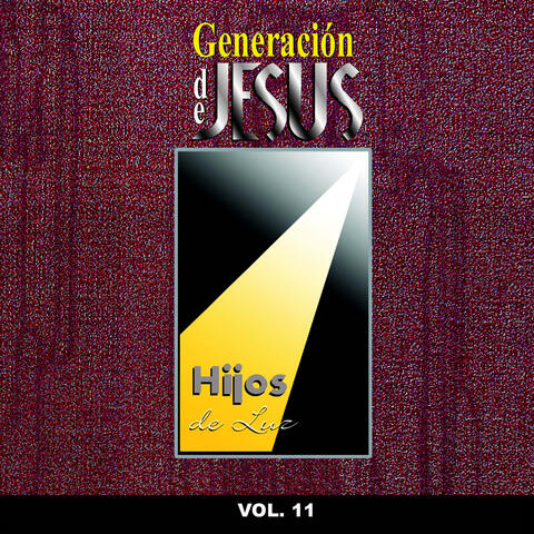 Hijos de Luz, Vol. 11
