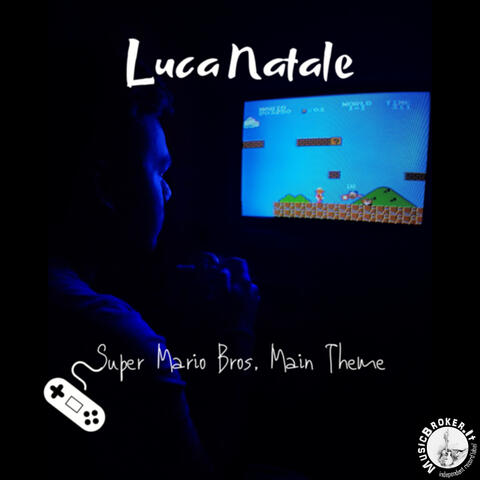 Super Mario Bros. Main Theme (From "Super Mario Bros")
