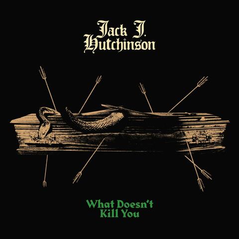 What Doesn't Kill You