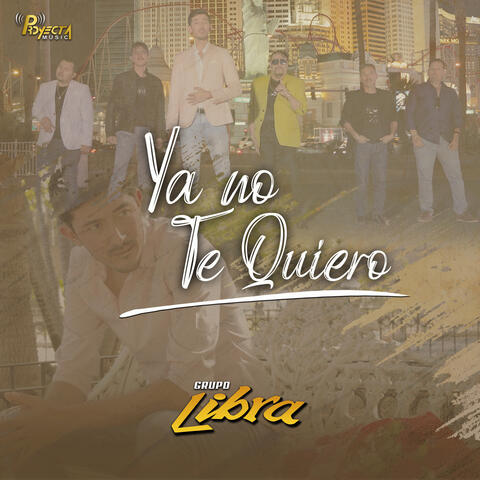 Ya No Te Quiero