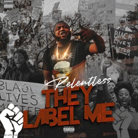 They Label Me