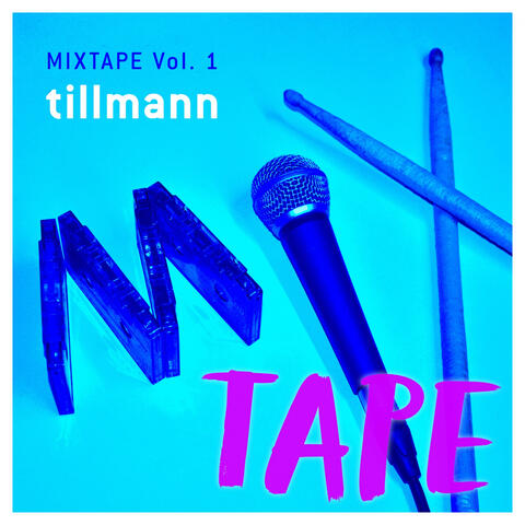 Mixtape, Vol. 1