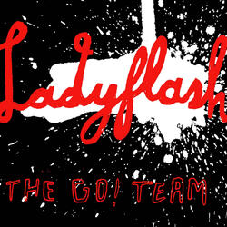 Ladyflash (Hot Chip Remix)
