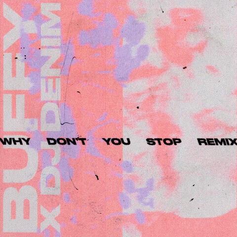 Why Don't You Stop