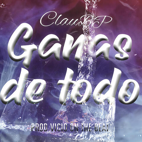 Ganas de Todo
