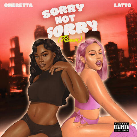 Sorry Not Sorry
