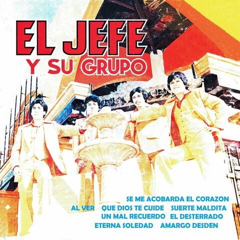 El jefe y su grupo
