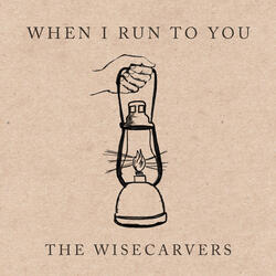 When I Run to You