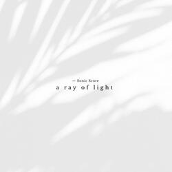 A Ray Of Light