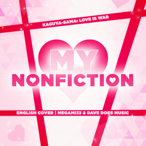 My NonFiction [From Love Is War S3]