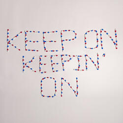 Keep On Keepin' On