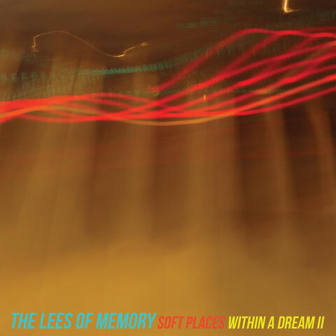 Soft Places / Within a Dream II