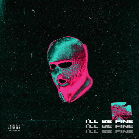 I'll Be Fine