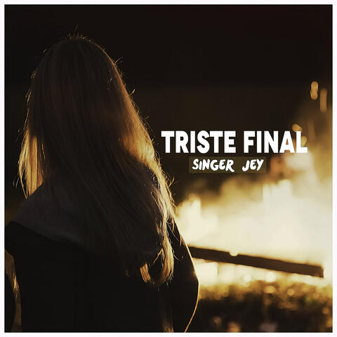 Triste Final