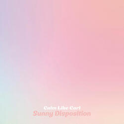 Sunny Disposition