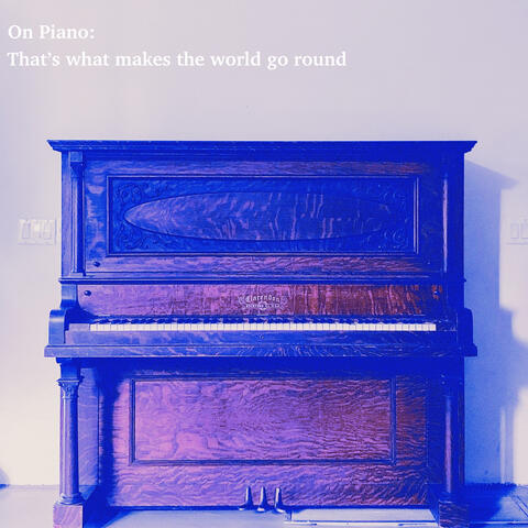 That's What Makes The World Go Round (From "The Sword In The Stone")