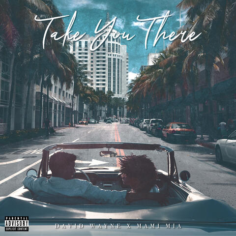Take You There