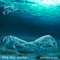 Beauty of the Sea (Deep Blue Master)