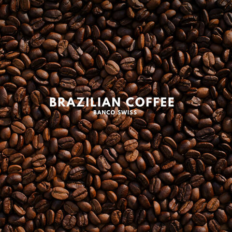 Brazilian Coffee