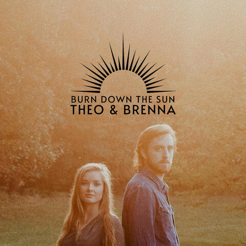 Burn Down the Sun