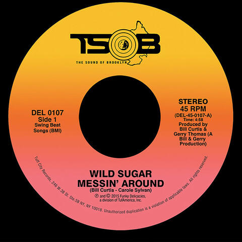 Messin' Around/Bring It Here