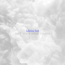 In The Arms of White Noise