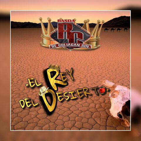 El Rey del Desierto