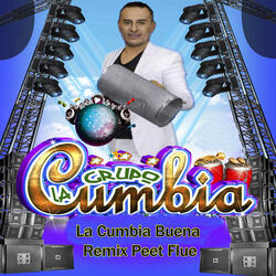 La Cumbia Buena (Remix Peet Flue)