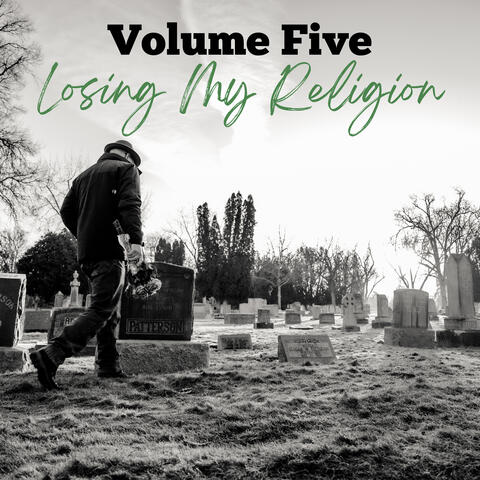 Losing My Religion
