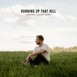 Running Up That Hill (A Deal With God)