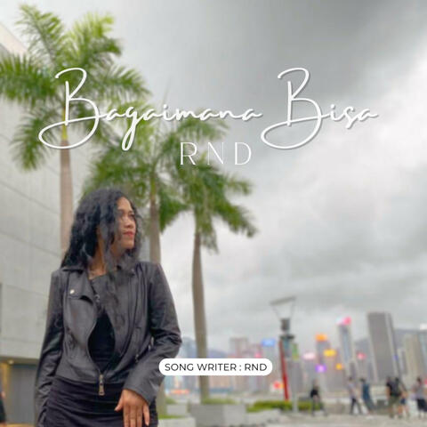 BAGAIMANA BISA