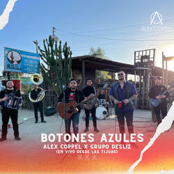 Botones Azules (En Vivo Desde las Tijuas)