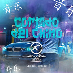 Corrido Del Chino (Version Estudio)