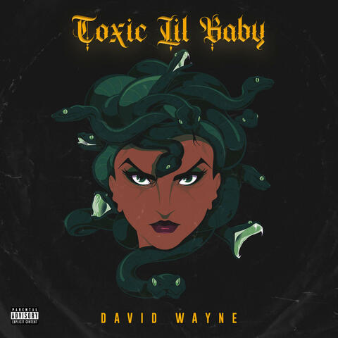 Toxic Lil Baby