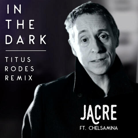 In The Dark (feat. Chelsamina)