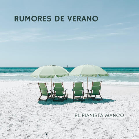 Rumores De Verano